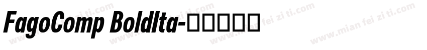FagoComp BoldIta字体转换